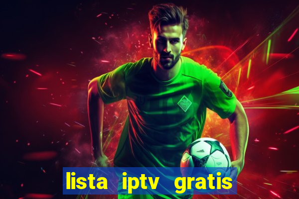 lista iptv gratis futebol ao vivo